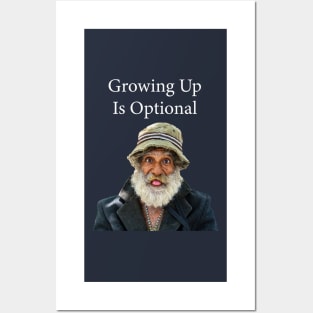 Growing Up Is Optional Posters and Art